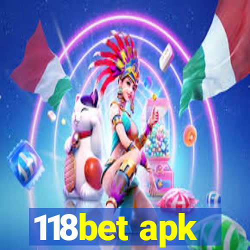 118bet apk